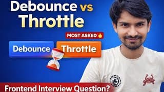 Debounce vs Throttle Explained in 10 Minutes (Frontend Interviews 🔥 Must Know)