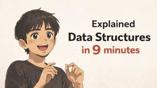 Every Data Structure Explained in 9 Minutes