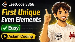 LeetCode 3866 | First Unique Even Element | Biweekly Contest 178